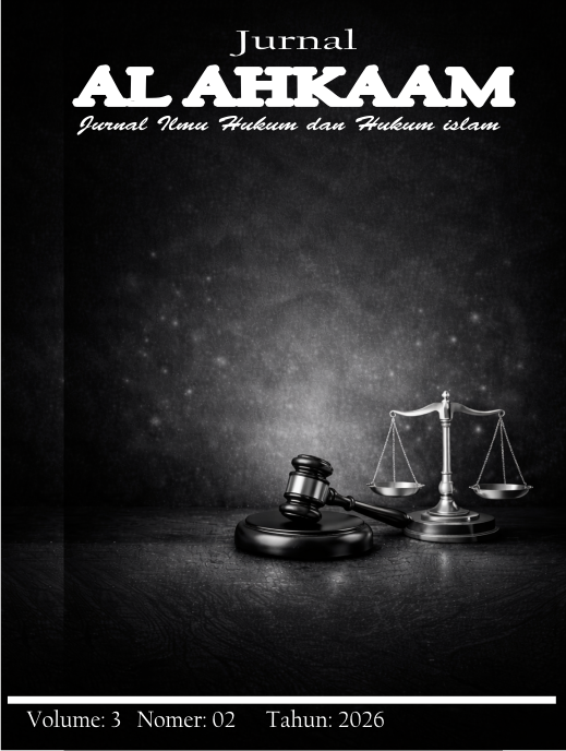 					View Vol. 3 No. 2 (2026): AL AHKAAM: Jurnal Ilmu Hukum dan Hukum Islam
				